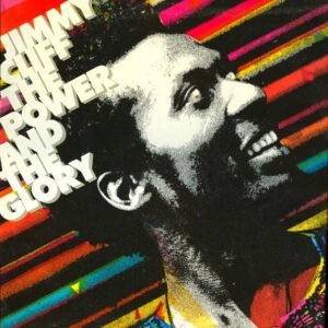 Jimmy Cliff – The Power And The Glory