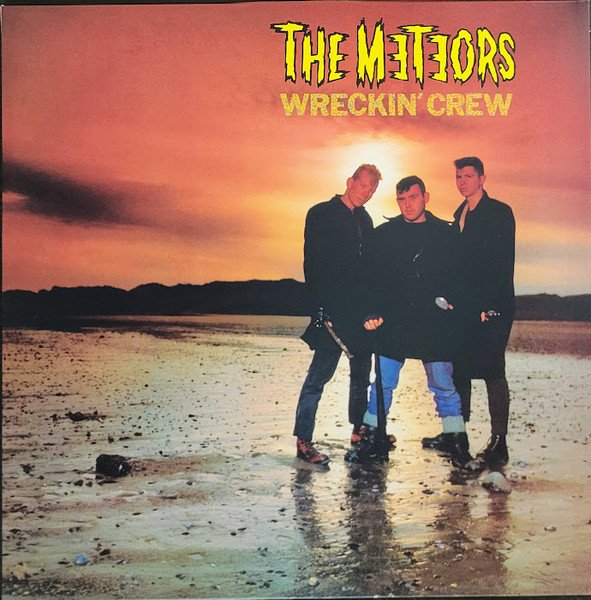 The Meteors - Wreckin' Crew