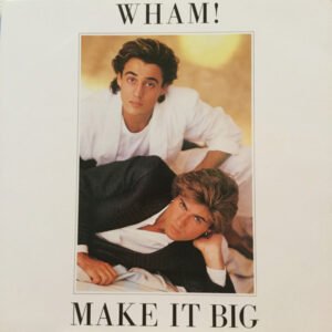 Wham! – Make It Big
