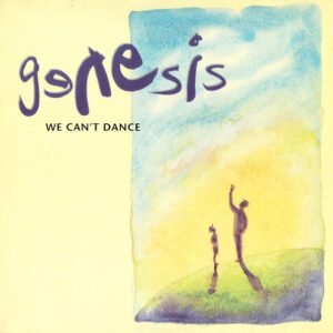 Genesis – We Can&rsquo;t Dance