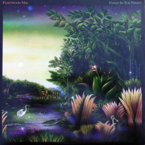 Fleetwood Mac – Tango In The Night