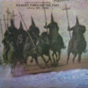 Neil Young – Journey Through The Past