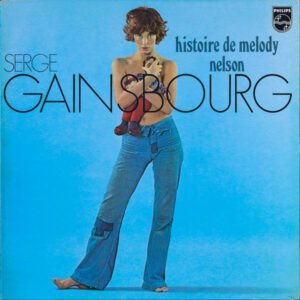 Serge Gainsbourg – Histoire De Melody Nelson