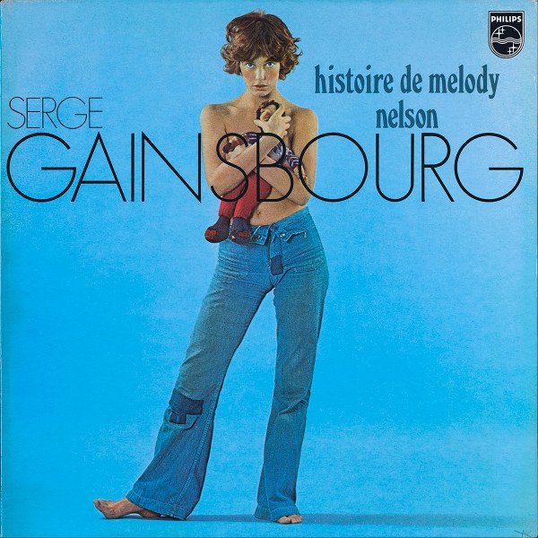 Serge Gainsbourg - Histoire De Melody Nelson
