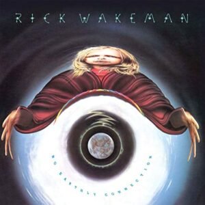 Rick Wakeman And The English Rock Ensemble – No Earthly Connection