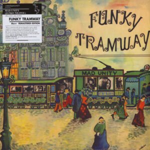 Janko Nilovic – Mad Unity – Funky Tramway